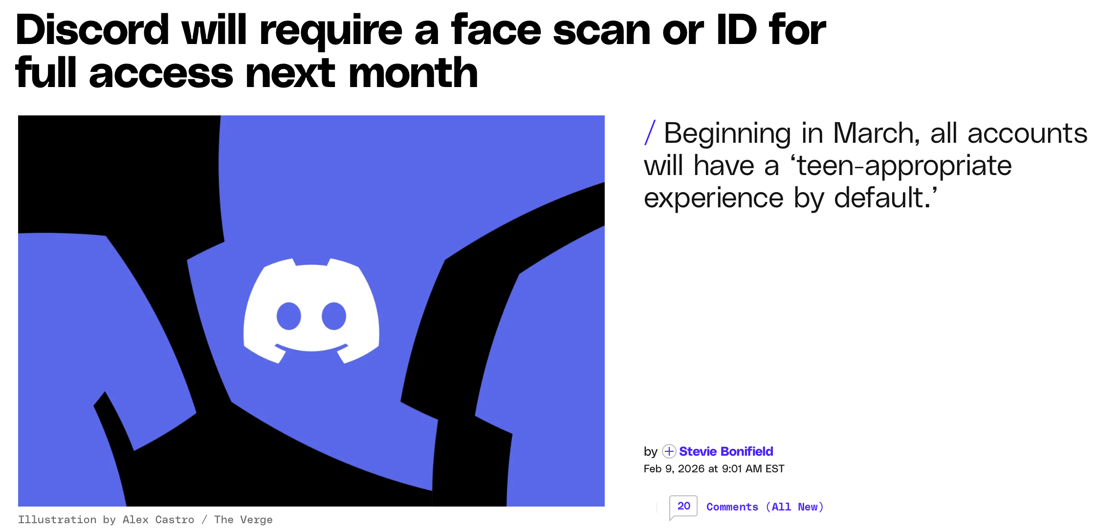 Article by The Verge saying Discord will require a face scan or ID for full access next month